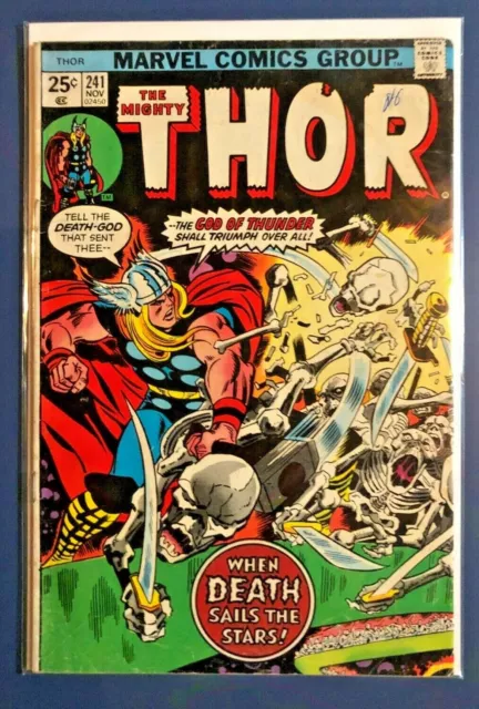 THE MIGHTY THOR #241 (Marvel Comics 1975) 25 Cent When Death Sails the Stars