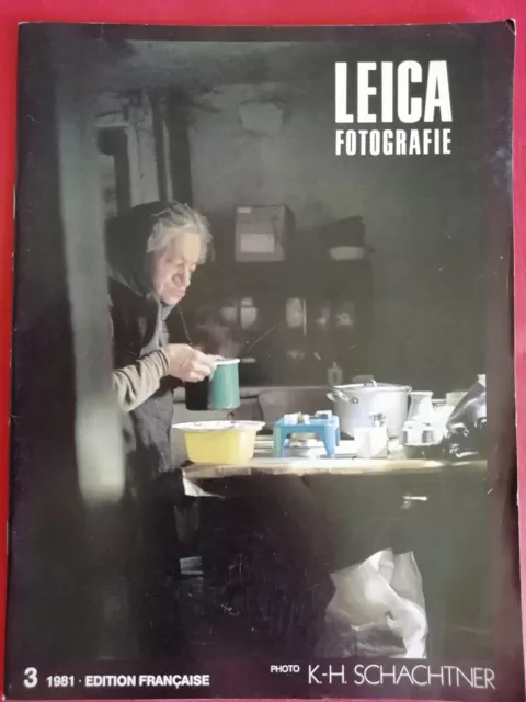 Revue LEICA FOTOGRAFIE N°3 1981 - Photographie K.H SCHACHTNER  Edition Francaise