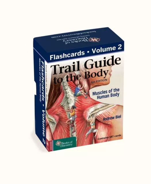 Trail Guide to the Body Flashcards Vol 2: Muscles of the Body