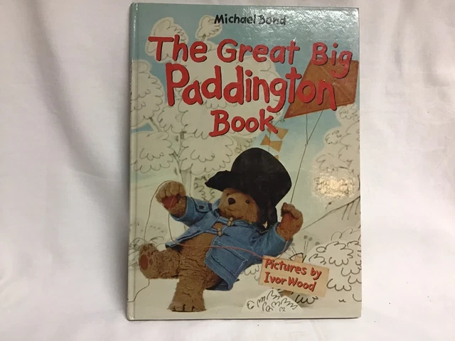 The Great Big Paddington Book