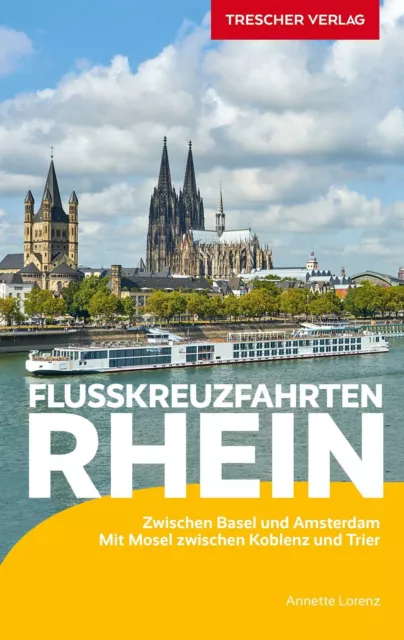 TRESCHER Reiseführer Flusskreuzfahrten Rhein | Buch | 9783897946019