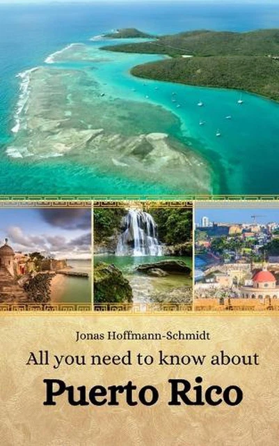 ALL YOU NEED to know about Puerto Rico by Linda Amber Chambers ...