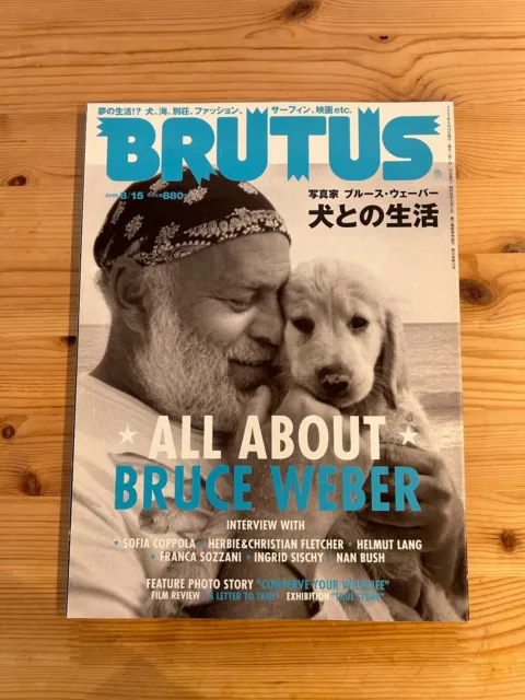 BRUTUS magazine No.576 2005 ALL ABOUT BRUCE WEBER Japanese Culture Mag Japan