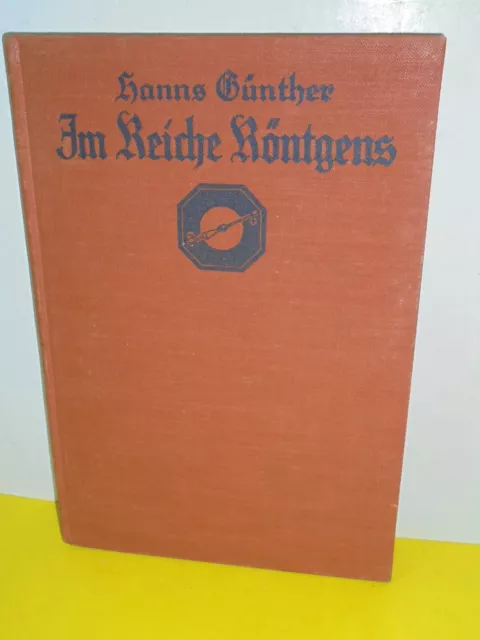 Buch - Im Reiche Röntgens - Hanns Günther - Kosmos Bändchen