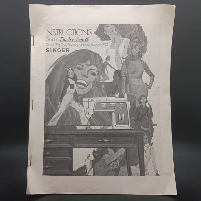 SINGER TOUCH & Sew Deluxe ZigZag Sewing Machine Model 750 Instruction