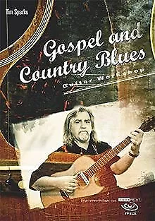 Gospel and Country Blues: Guitar Workshop, inkl. DV... | Buch | Zustand sehr gut