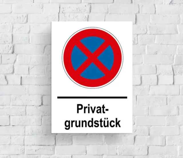 Halteverbot Privatgrundstuck Schild auf Alu-Verbund - Parkplatzschild