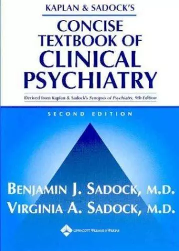 Kaplan and Sadock's Concise Textbook of Clinical Psychiatry