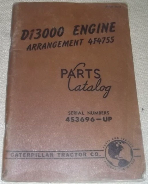CAT Caterpillar D13000 Motore Parti Libro Manuale S/N 4S3696-4S9999