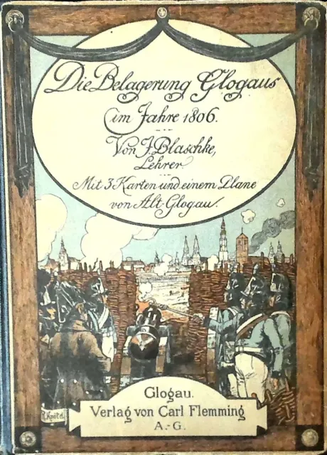 Die Belagerung Glogaus im Jahre 1806,