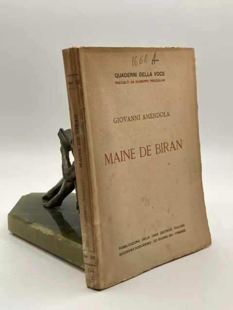 MAINE DE BIRAN Giovanni Amendola Quattro lezioni Quaderni della Voce 1911