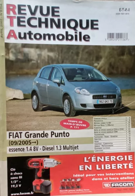 Revue technique FIAT GRANDE PUNTO essence 1.4 diesel 1.3 depuis 9/2005 RTA B704