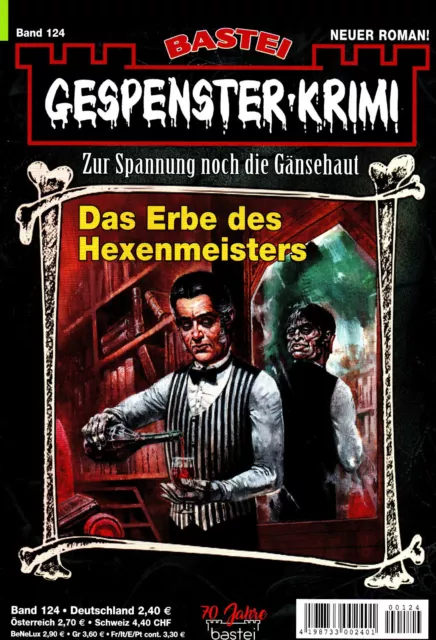 GESPENSTER-KRIMI Nr. 124 - Das Erbe des Hexenmeisters - Camila Brandner - NEU