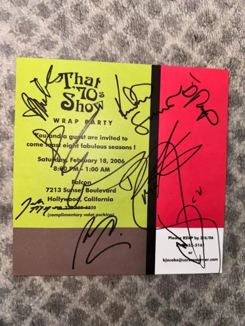 Rare Wrap party invite 2006 That '70s Show 7 Member Cast Signed invite