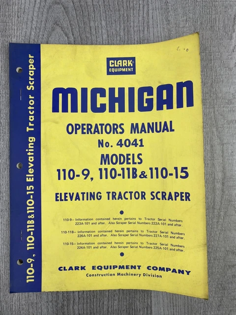 Clark Equipment Michigan Operators Manual # 4041 Models 110-9 Elevating Tractor￼