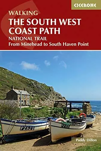 The South West Coast Path: From Minehead to South Haven Point... by Paddy Dillon