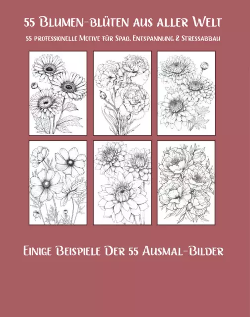 Malbuch für Erwachsene und Teens - 55 Blumenblüten aus aller Welt 2