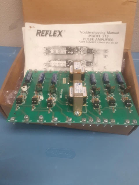 Reflex Model 219 Pulse amplifier Part Number 12MO3-00120-2