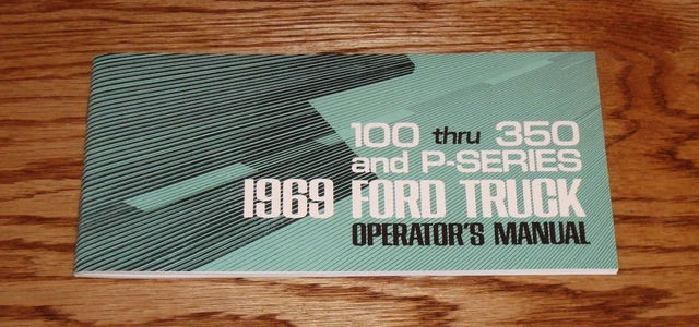 1969 FORD TRUCK Owners Operators Manual 69 F-100 F-250 F-350 P-Series