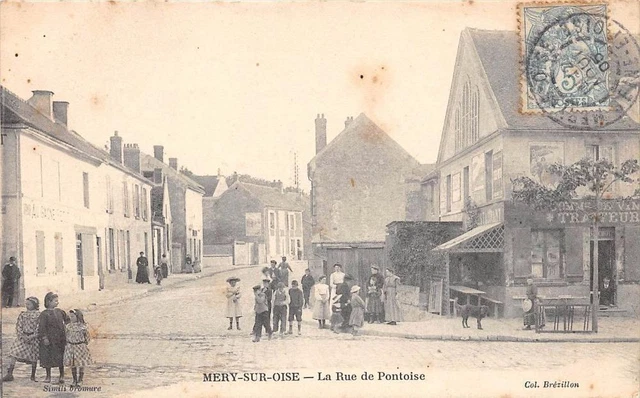 CPA 95 MERY SUR OISE LA RUE DE PONTOISE (animée