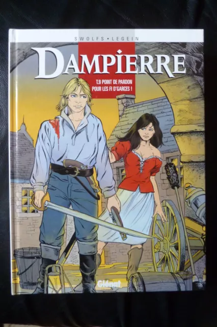 BD dampierre n°9 point de pardon pour les fi d'garces! réédition 2016 TBE swolfs