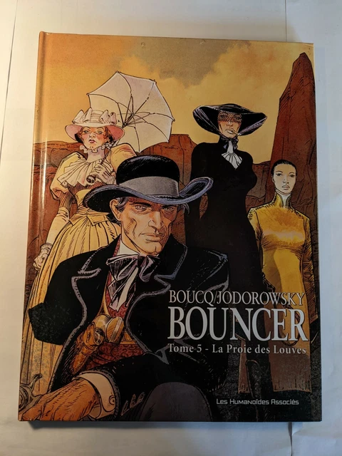 Bd	Bouncer	La Proie Des Louves	5	2006	Eo ?	Boucq Jodorowski	Tbe