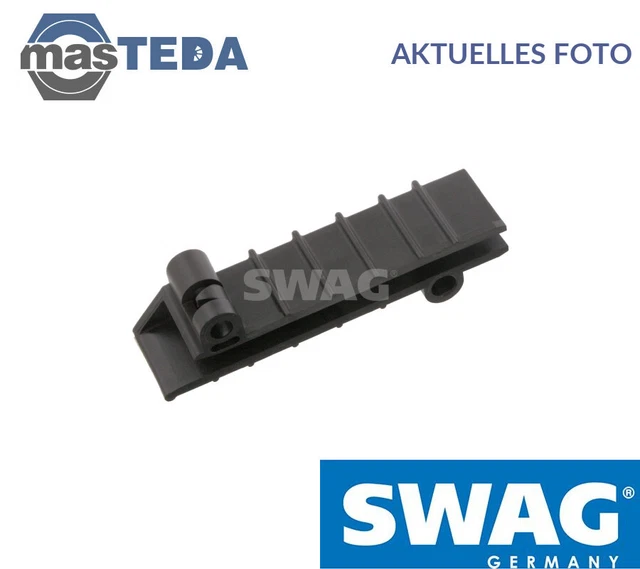10 09 0046 Gleitschiene Steuerkette Kettenführung Swag Neu Oe Qualität