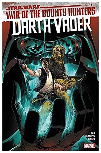 STAR WARS: DARTH VADER Volume 3 WAR OF THE BOUNTY HUNTERS Graphic Novel