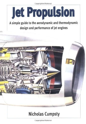 JET PROPULSION: A Simple Guide to the Aerodynamic and Thermodyn EUR 19 ...