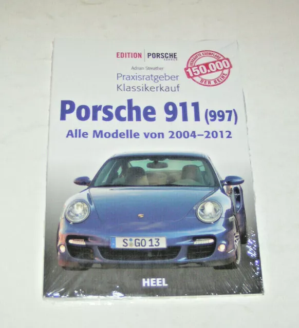 Porsche 911 - Type 997 - Carrera With Turbo GT2 GT3 - Practical Guide