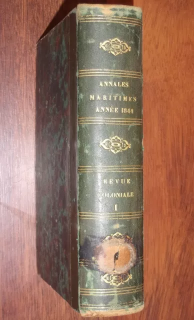 ESCLAVAGE Revue Coloniale ANNALES MARITIMES ET COLONIALES 1844 colonies