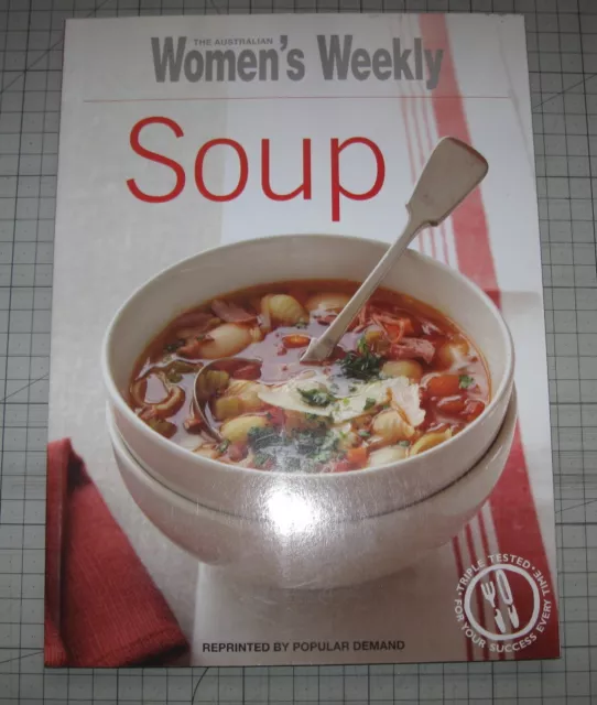 Australian Womens Weekly Soup Cookbook