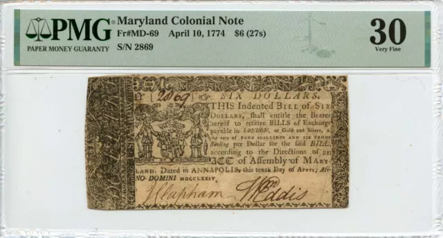 April 10 $6 (27s) Maryland Colonial Note 1774 MD-69 PMG VF30