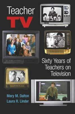 Teacher TV; Sixty Years of Teachers on Television