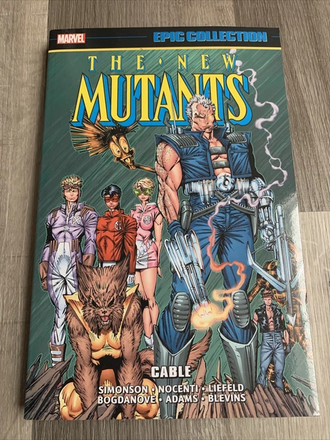 New Mutants Epic Collection Vol 7 Cable (Marvel, October 2020) Complete X-Men