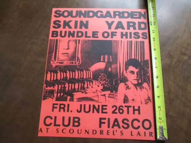 1987 Soundgarden Skin Yard June 26th Club Fiasco Concert Flyer 17 X 11" $49.95