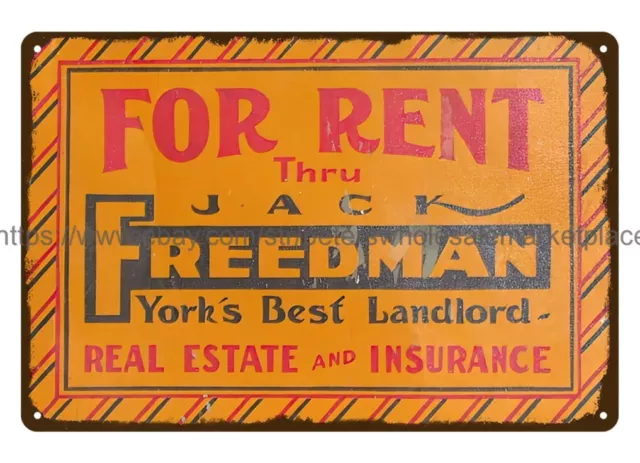 for rent Jack Freedman real estate insurance York's Best Landlord metal tin sign