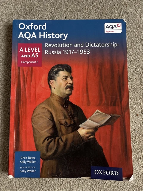 OXFORD AQA HISTORY A Level and AS; Revolution and Dictatorship: Russia ...