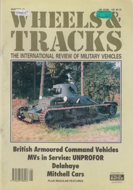 Wheels & Tracks Military Vehicles - 1994 - Issue #47 - British Command Vehicles