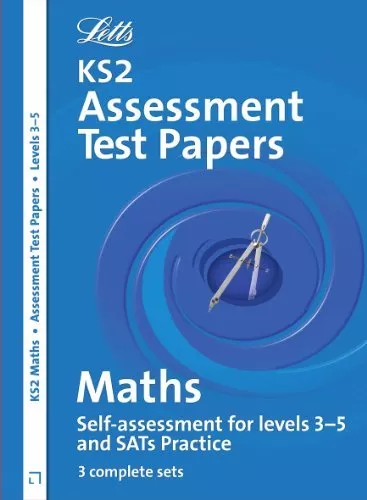 Letts Key Stage 2 Practice Test Papers - Maths SATs: Levels 3-5 By Jason White