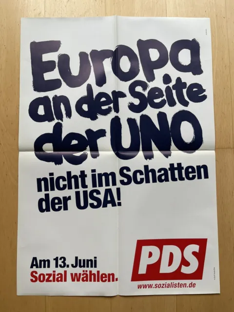 Wahlplakat PDS - Europawahl 2004 - Europa an der Seite der UNO - DIN A1