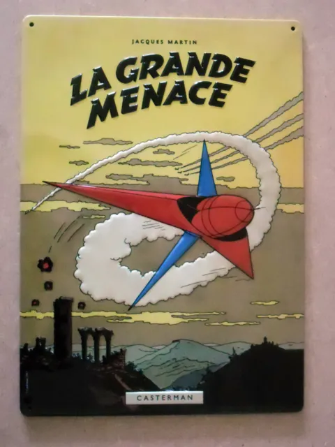 PLAQUE METAL - LEFRANC : La Grande Menace - Jacques Martin - 2012