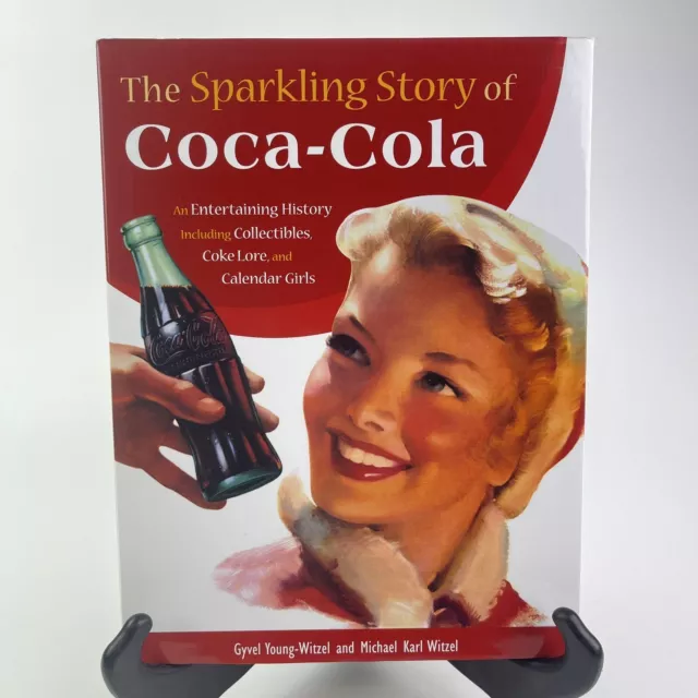 The Sparkling Story of Coca Cola HC History Book by Young Witzel Karl Witzel