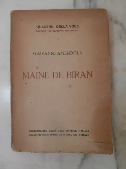 libro Maine de Biran Giovanni Amendola Quaderni della Voce 1911 prima edizione