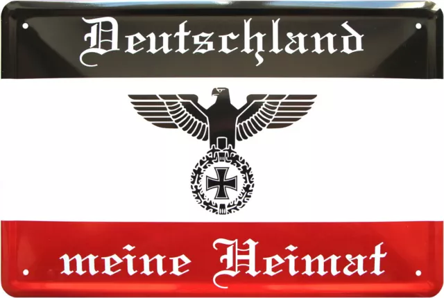 Blechschild 20 x 30 Deutschland meine Heimat Fahne Deutsches Reich Weltkrieg