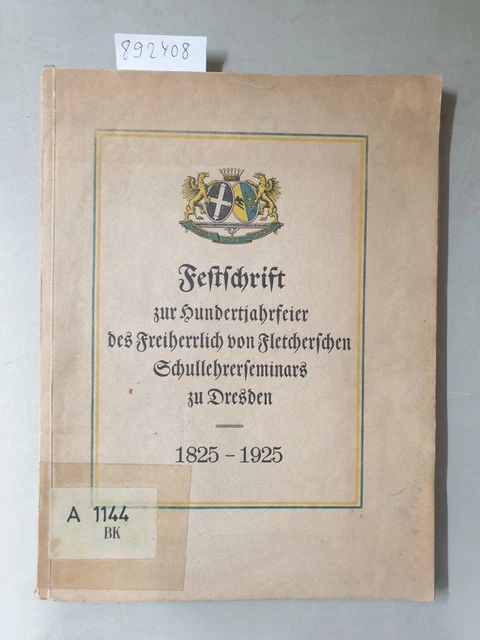 Festschrift zur Hundertjahrfeier des Freiherrlich von Fletcherschen Schullehrers