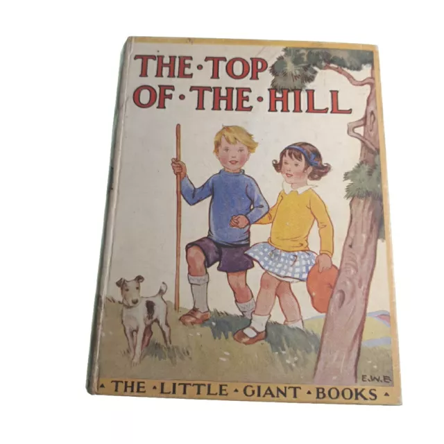 The Top of the Hill Herbert Strang 1931 Hardback Book