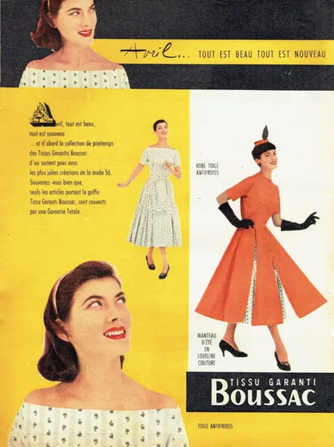 publicité Advertising  1022  1956   Tissu garanti Boussac  Avril  robes  manteau