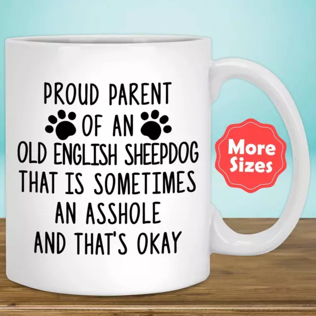 Funny Old English Sheepdog Gifts Oes Mug Coffee Cup Dog Mom Dad Owner Lover Mama