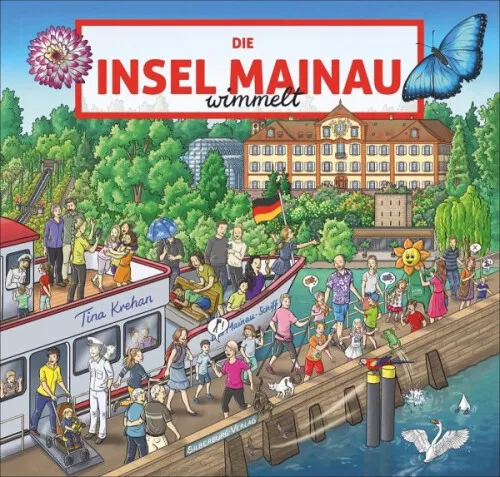 Die Insel Mainau wimmelt|Tina Krehan|Buch mit Papp-Einband|Deutsch